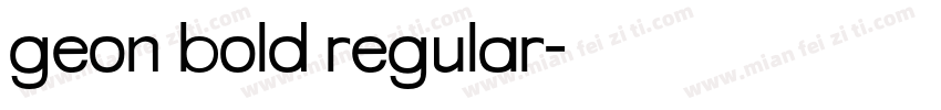 geon bold regular字体转换